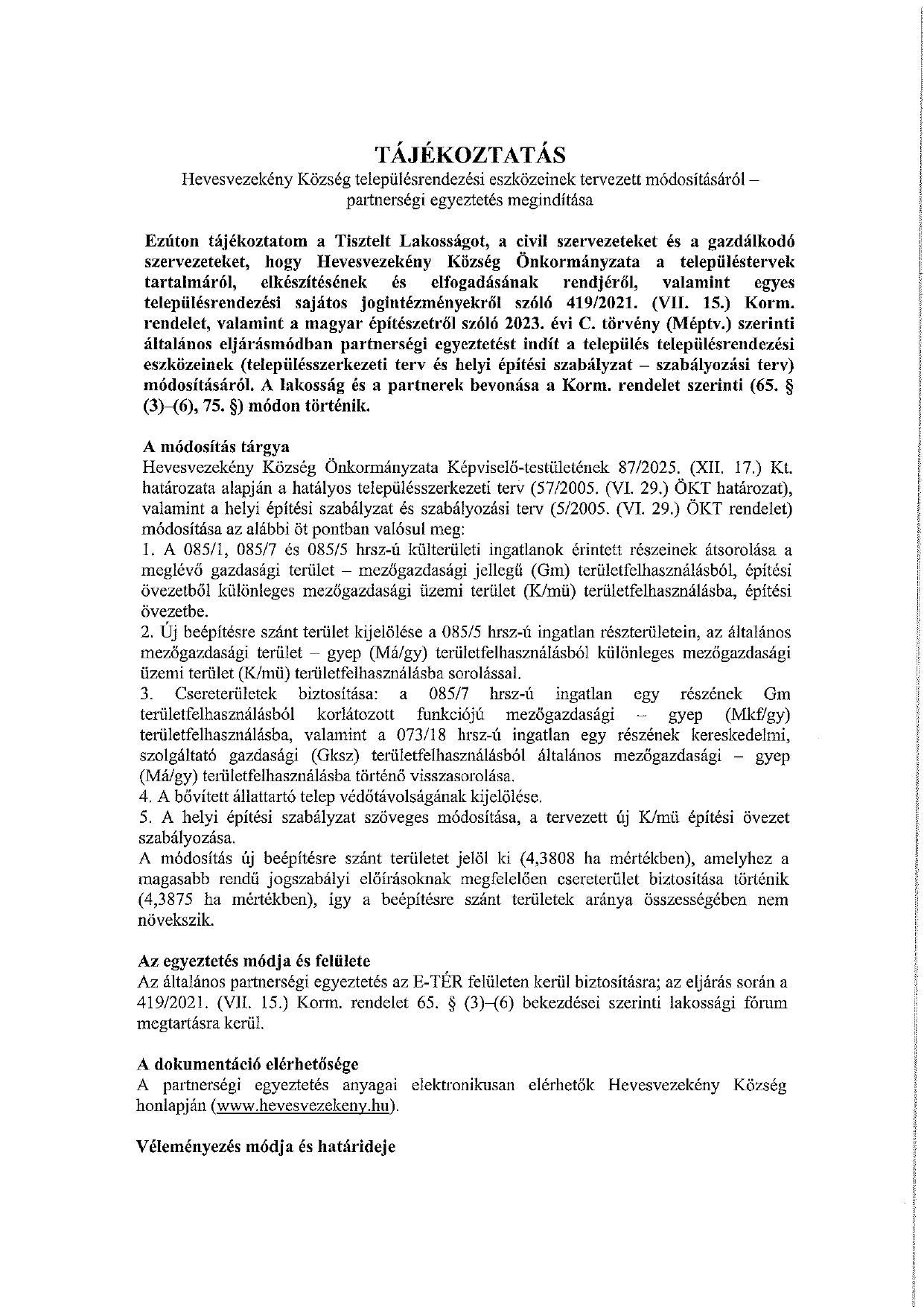Tájékoztatás Hevesvezekény Község településrendezési eszközeinek tervezett módosításáról-partnerségi egyeztetés megindítása